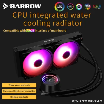 Barrow PC Kasa Su Soğutma Kiti 240mm Fan Soğutucu Entegre CPU soğutucu Fan Radyatör Pompası + CPU Bloğu + Fan Soğutma Yapı