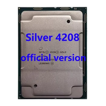 Gümüş 4208 Resmi Sürüm CPU Intel Xeon işlemci 2.1 Ghz 10 Çekirdekli 8 M TPD 85 W FCLGA3647 C621 sunucu anakartı