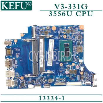 KEFU 13334-1 3556U CPU Laptop anakart ile Acer V3-331G için orijinal anakart 0