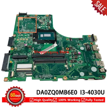 Acer için V3-472P E5-471G V3-472 E5 - 471 ZQ0 Laptop anakart SR1EN I3-4030U NB.V9V11. 003 NBV9V11003 DA0ZQ0MB6E0 ANAKART 4